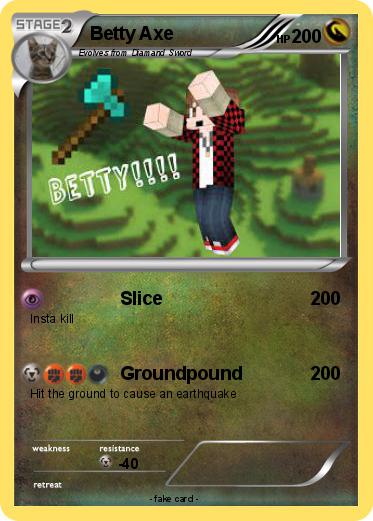 Pokemon Betty Axe