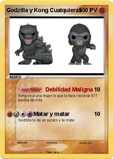 Pokemon Godzilla y Kong Cualquieras