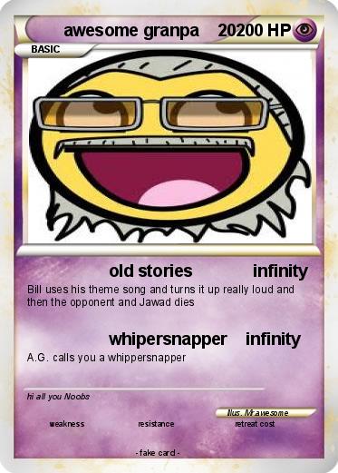 Pokemon awesome granpa    20