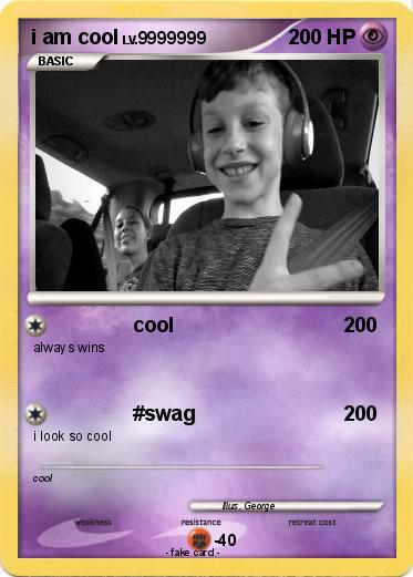 Pokemon i am cool