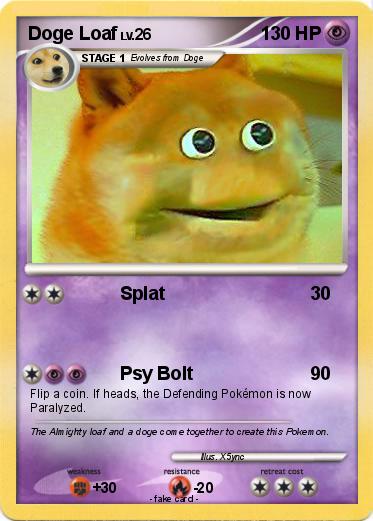Pokemon Doge Loaf