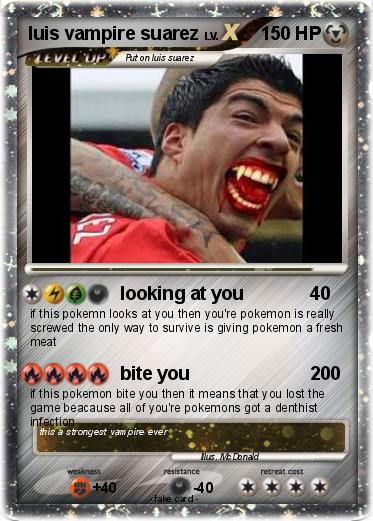 Pokemon luis vampire suarez