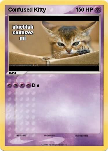 Pokemon Confused Kitty