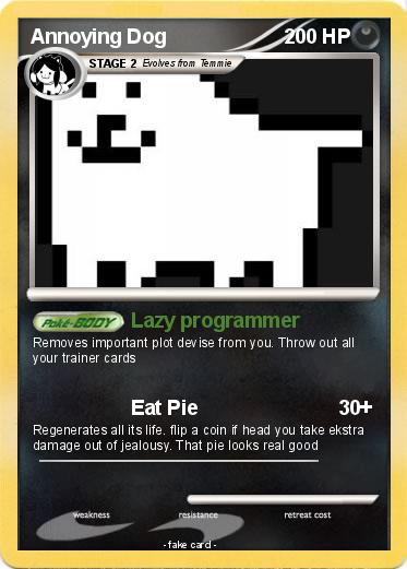 Pokemon Annoying Dog