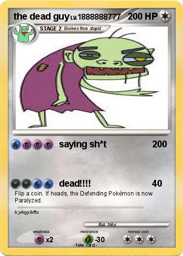Pokemon the dead guy
