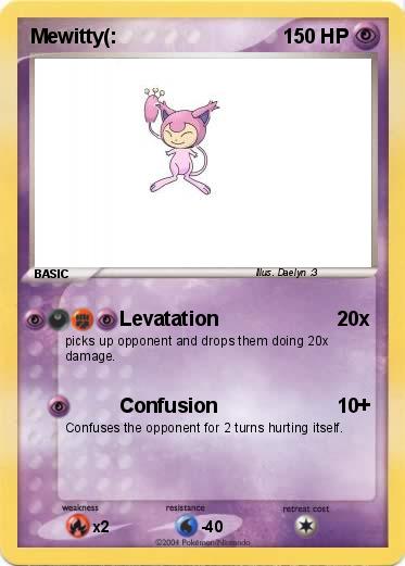 Pokemon Mewitty(: