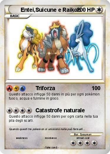 Pokemon Entei,Suicune e Raikou