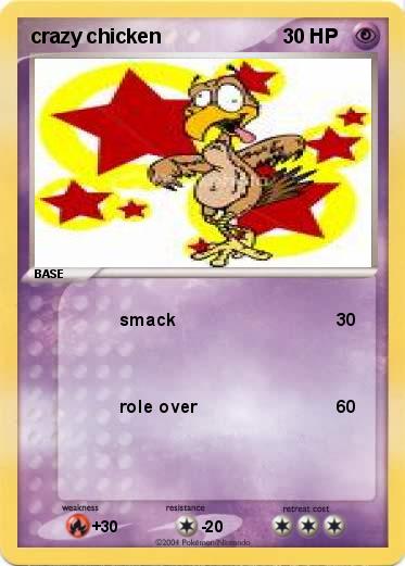 Pokemon crazy chicken