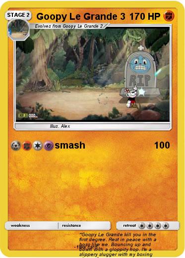 Pokemon Goopy Le Grande 3