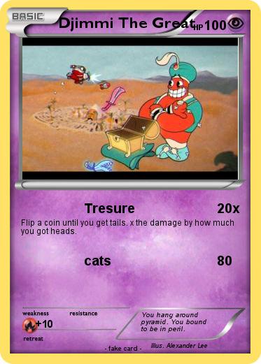 Pokemon Djimmi The Great