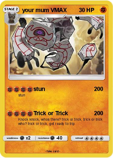 Pokemon your mum VMAX