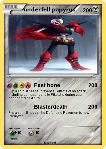 Pokemon underfell papyrus