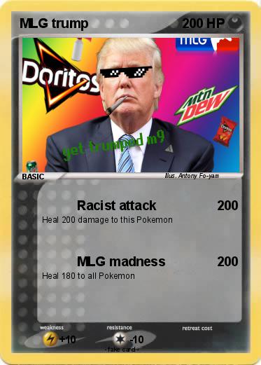 Pokemon MLG trump