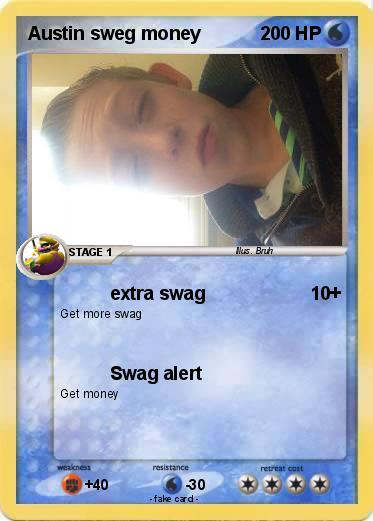 Pokemon Austin sweg money