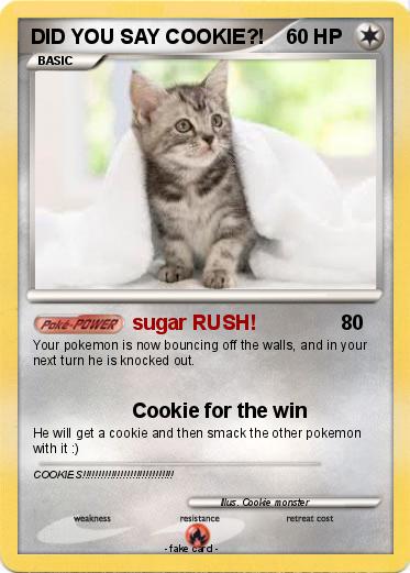 Pokemon DID YOU SAY COOKIE?!