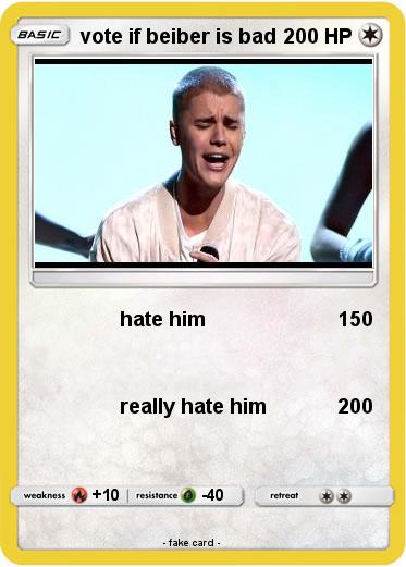 Pokemon vote if beiber is bad