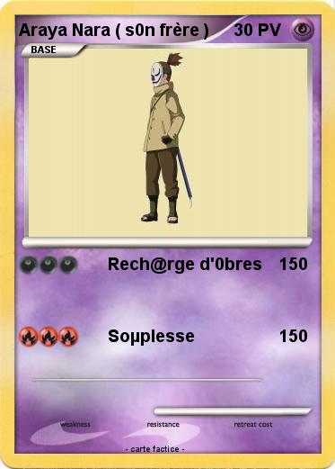 Pokemon Araya Nara ( s0n frère )