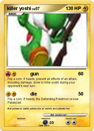 Pokemon killer yoshi