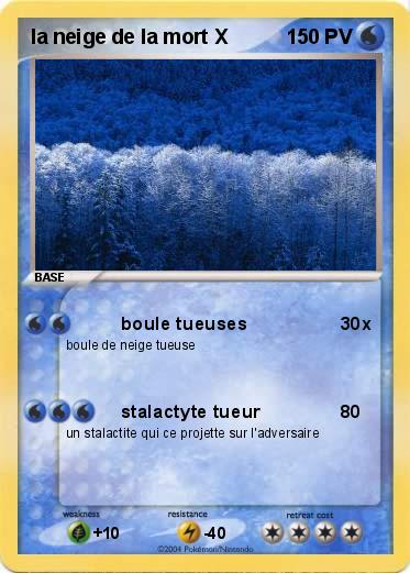 Pokemon la neige de la mort X