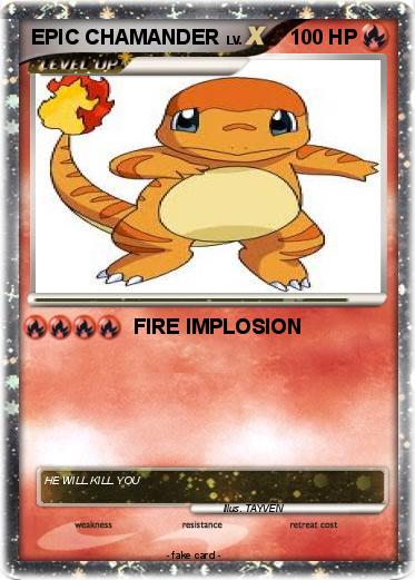 Pokemon EPIC CHAMANDER
