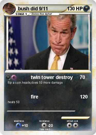 Pokemon bush did 9/11