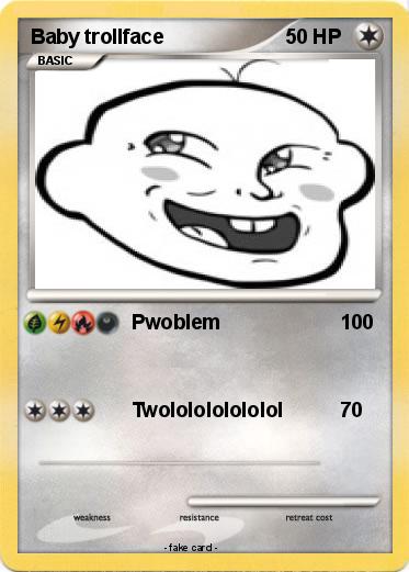 Pokemon Baby trollface