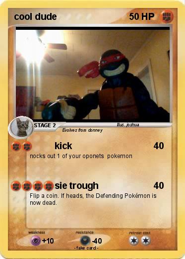 Pokemon cool dude