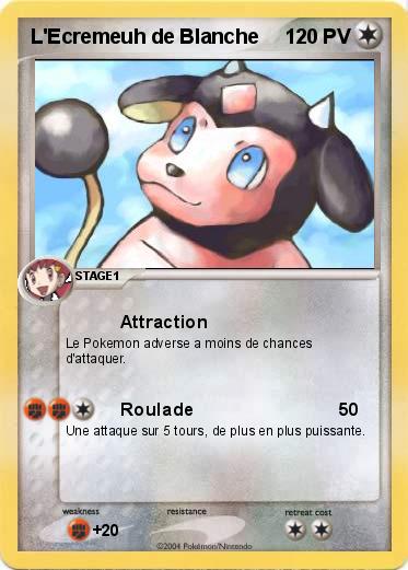 Pokemon L'Ecremeuh de Blanche