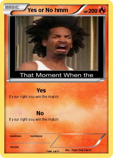 Pokemon Yes or No hmm