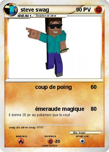 Pokemon steve swag