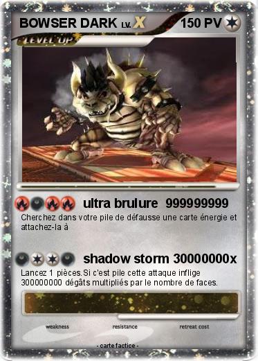 Pokemon BOWSER DARK