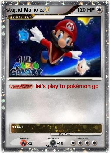Pokemon stupid Mario