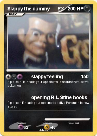 Pokemon Slappy the dummy      EX