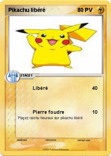 Pokemon Pikachu libéré