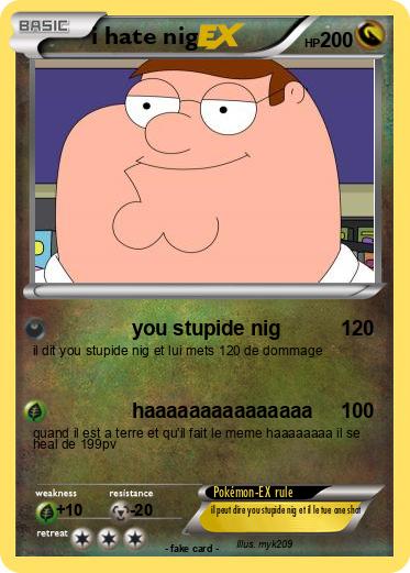 Pokemon i hate nig