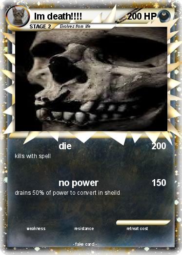 Pokemon Im death!!!!