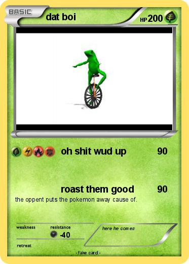 Pokemon dat boi