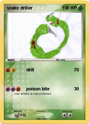 Pokemon snake driller