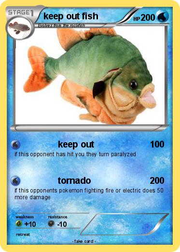 Pokemon keep out fish