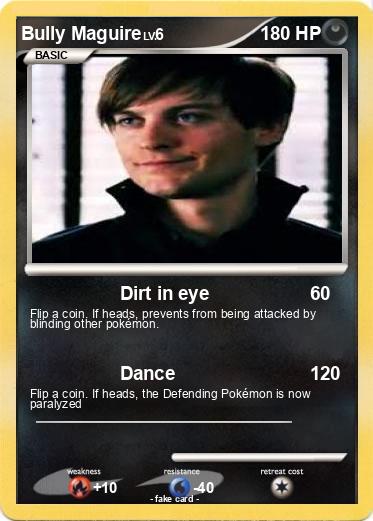 Pokemon Bully Maguire