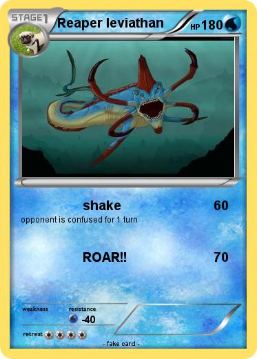 Pokemon Reaper leviathan
