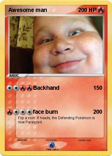 Pokemon Awesome man