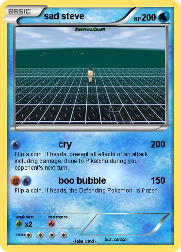 Pokemon sad steve