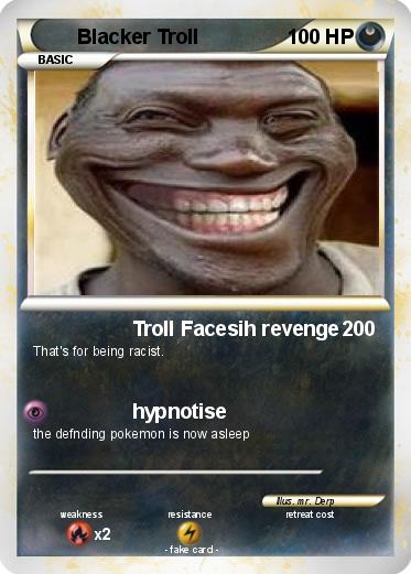 Pokemon Blacker Troll