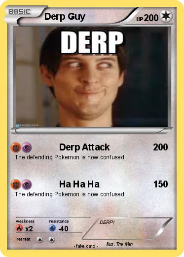 Pokemon Derp Guy