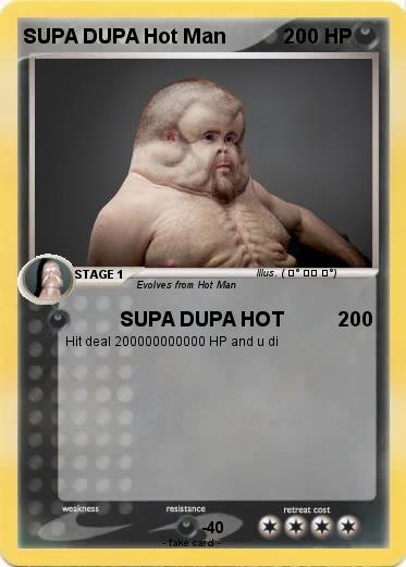 Pokemon SUPA DUPA Hot Man