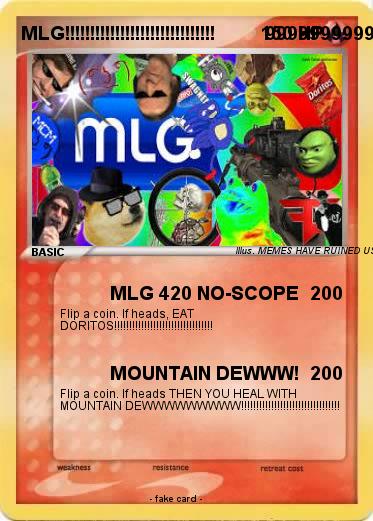 Pokemon MLG!!!!!!!!!!!!!!!!!!!!!!!!!!!!!!          9999999999999999999999999999999999999