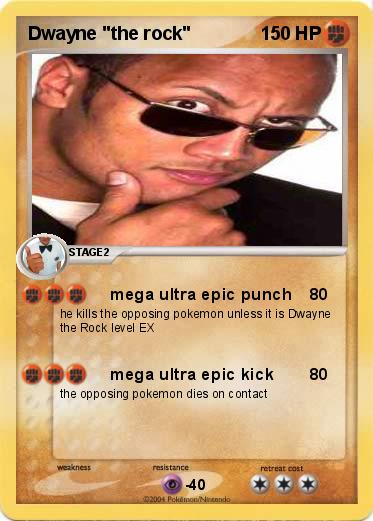 Pokemon Dwayne "the rock"