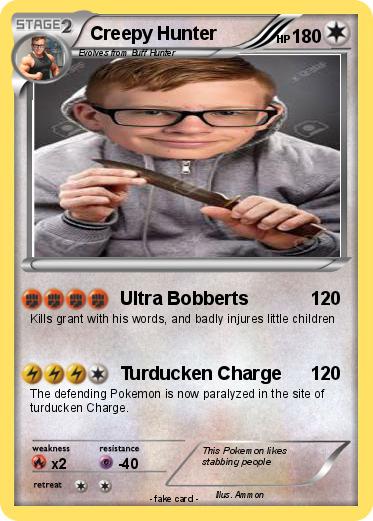 Pokemon Creepy Hunter