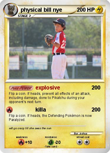 Pokemon physical bill nye